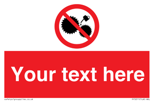 Custom No Oiling Sign